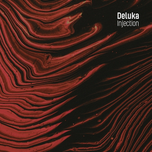 Deluka - Injection [NSG004]